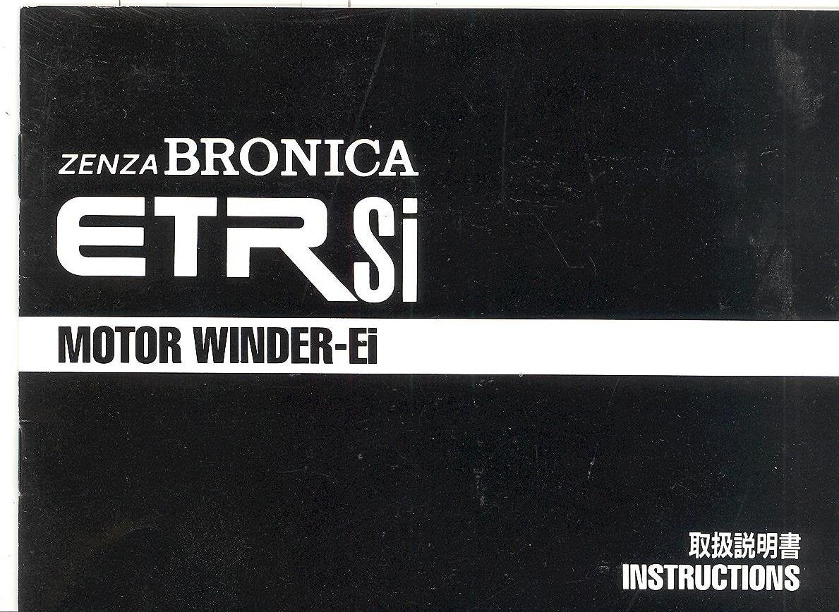 Bronica ETRSi Motor Winder-Ei Original Instruction Manual [Unknown Binding] unknown author